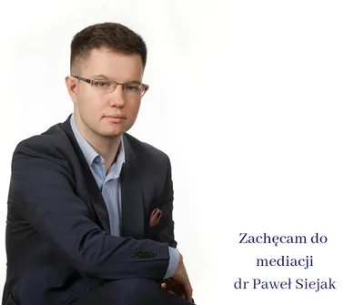 Mediator Kielce - dr Paweł Siejak